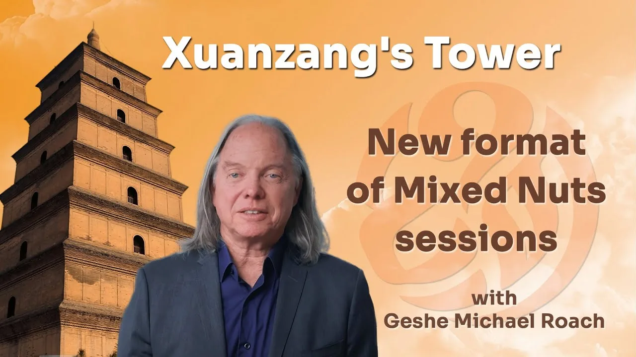 geshe michael roach xuanzang tower