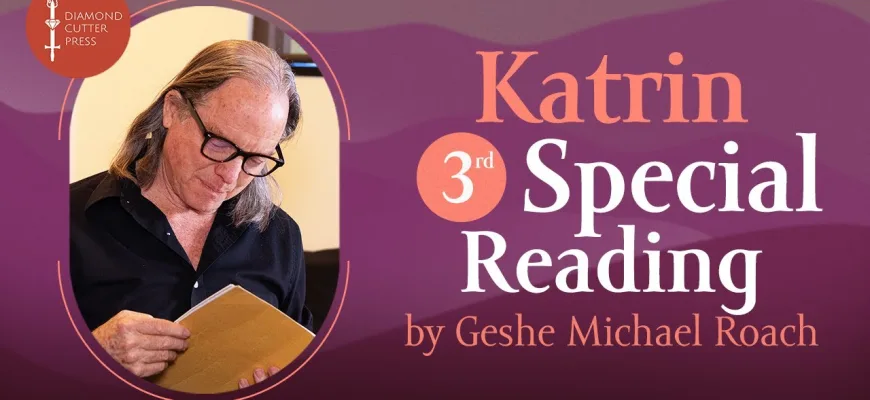 katrin-book-reading-by-geshe-michael-roach.-part-3