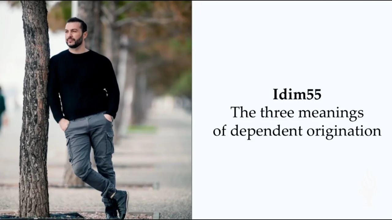 lam-rim-idim-55-the-three-meanings-of-dependent-origination