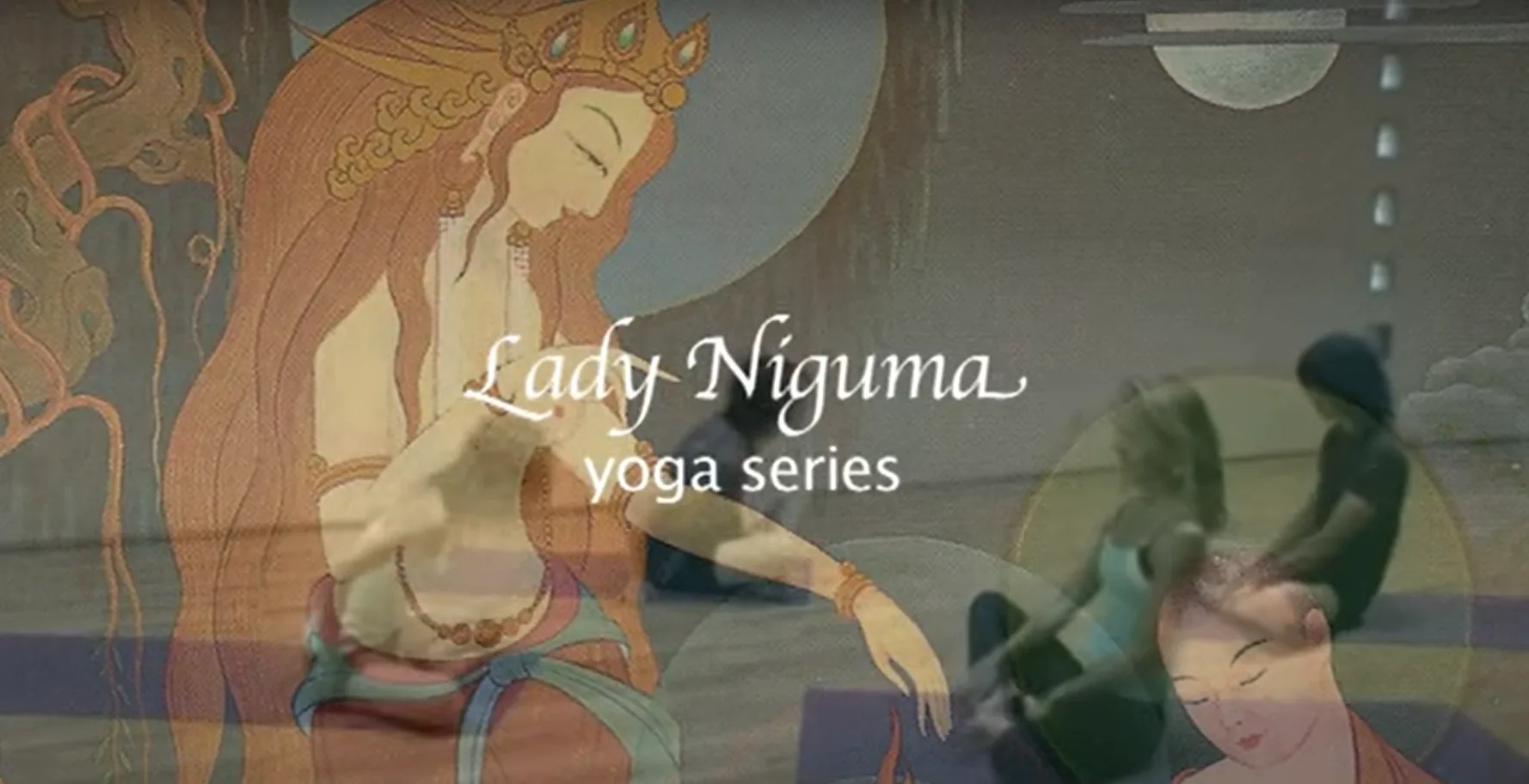 Lady Niguma Yoga Series